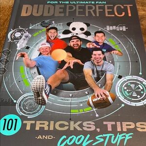Dude Perfect Book - Tricks, Tips, and Cool Stuff